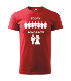 Rozlučkové tričko TODAY - TOMORROW1