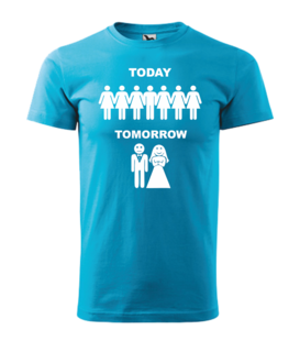 Rozlučkové tričko TODAY - TOMORROW2