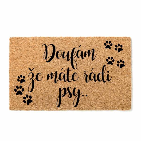 Rohožka 40 x 60 cm – Doufáme, že máte rádi psy0