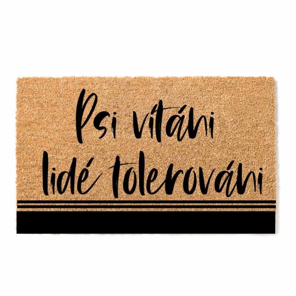 Rohožka 40 x 60 cm – Psi vítáni lidé tolerováni0